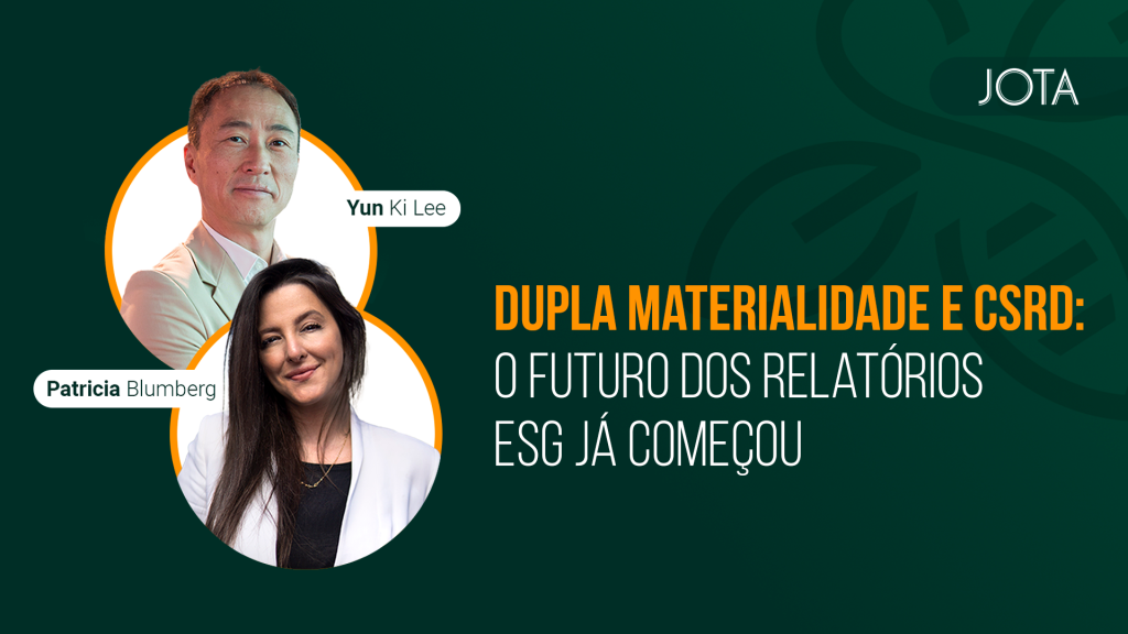Dupla materialidade e CSRD: o futuro dos relatórios ESG já começou