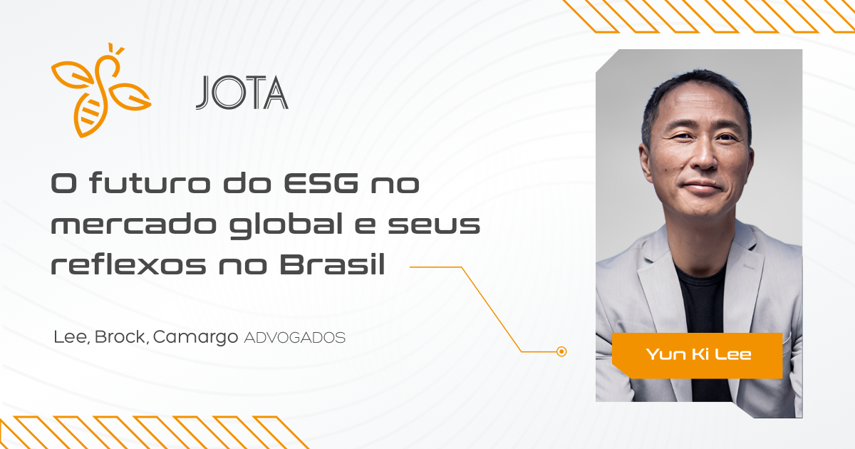 O futuro do ESG no mercado global e seus reflexos no Brasil